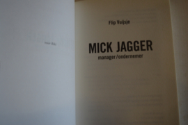 Mick Jagger Manager-Ondernemer/Flip Vuijsje