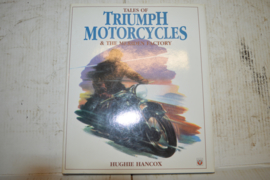Tales of Triumph Motorcycles/Hughie Hancox
