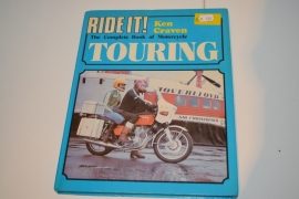 Ride it Touring Ken Craven The complete book of motorcyccle Haynes