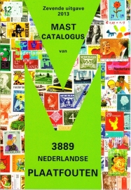 Plaatfout catalogus Mast (laatste editie 2013) met 3889 plaatfouten NERGENS GOEDKOPER!  OP=OP