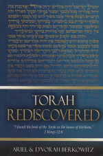 Torah Rediscovered - Ariel & D'vorah Berkowitz