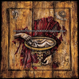 Smashing Pumpkins - Machina / the Machines of God | 2LP -Reissue, Remastered, Anniversary Edition-