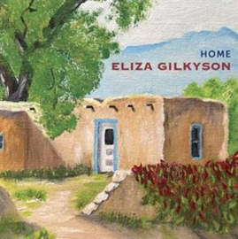 Eliza Gilkyson - Home | CD