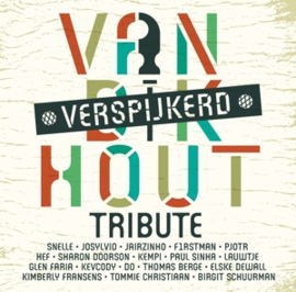 Various - Van Dik Hout verspijkerd | CD