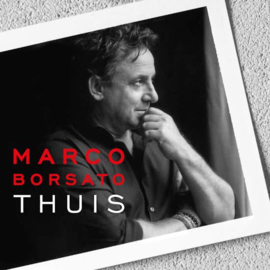 Marco Borsato - Thuis | CD