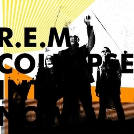 REM ( R.E.M ) - Collapse into now | CD