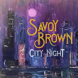 Savoy Brown - City Night |  CD
