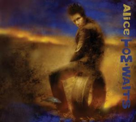 Tom Waits - Alice | CD -Remastered-
