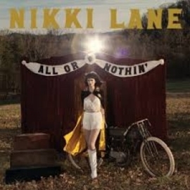 NIkki Lane - All or nothin' | LP