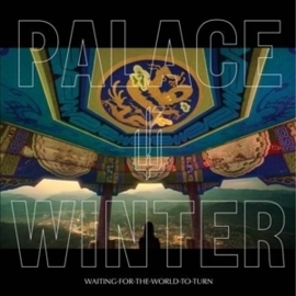 Palace Winter - Waiting for the world to turn | CD