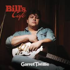 Garret T. Willie - Bill's Cafe | LP