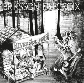 Eriksson Delcroix - Riverside hotel |  CD