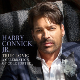 Harry Connick Jr.- - True Love: a Celebration of Cole Porter | CD
