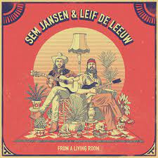 Sem Jansen & Leif De Leeuw - From A Living Room | LP