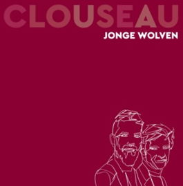 Clouseau - Jonge Wolven | CD
