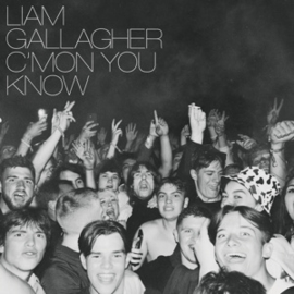 Liam Gallagher - C'Mon You Know | LP