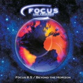 Focus and friends - Focus 8.5 / Beyond the horizon | CD