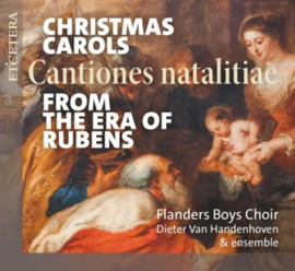 Flanders Boys Choir - Christmas Carols From the Era of Rubens (Cantiones Natalitiae) | CD