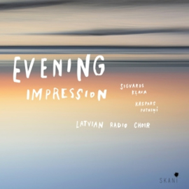 Latvian Radio Choir - Evening Impression | CD