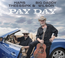 Hans Theessink & Big Dad - Payday | LP