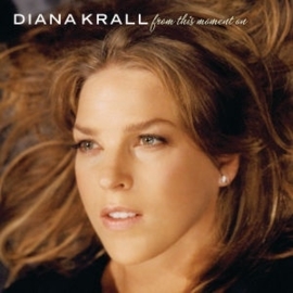Diana Krall - From this moment on | CD