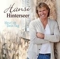 Hansi Hinterseer - Heut` ist Dein Tag | CD