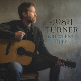 Josh Turner - Greatest Hits  | CD