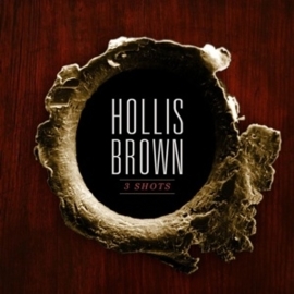 Hollis Brown - 3 Shots | CD