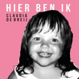 Claudia de Breij - Hier Ben Ik | CD