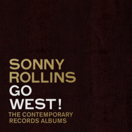 Sonny Rollins - Go West!: the Contemporary Records Albums | 3CD