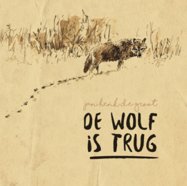 Jan Henk de Groot - De wolf is trug | LP