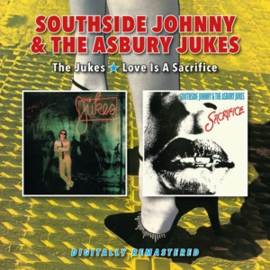 Southside Johnny & Asbury Jukes - Jukes/Love is a Sacrifice | CD