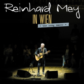 Reinhard Mey - In Wien - the Song Maker | 2CD