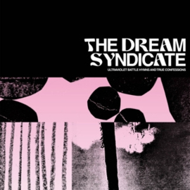 Dream Syndicate - Ultraviolet Battle Hymns and True Confessions  | CD