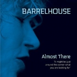 Barrelhouse - Almost there | CD