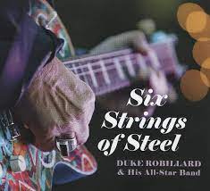 Duke Robillard & His All-Star Band - Six Strings Of Steel | CD