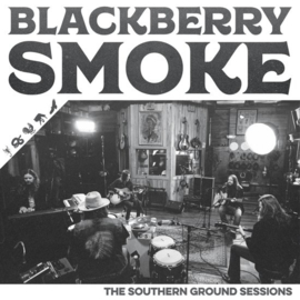 Blackberry Smoke - Southern ground sessions | LP