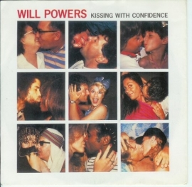 Will Powers - Kissing With Confidence - 2e hands 7" vinyl single-