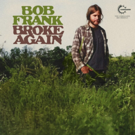 Bob Frank - Broke Again | LP -Coloured vinyl-
