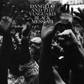 D' Angelo and the Vanguard - Black messiah | CD