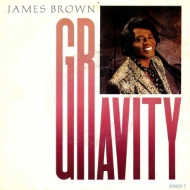 James Brown - Gravity | 2e hands 7" vinyl single