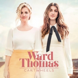 Ward Thomas - Cartwheels | CD