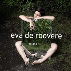 Eva De Roovere - Hier En Nu  | CD