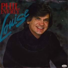 Phil Everly - Louise - 2e hands 7" vinyl single-