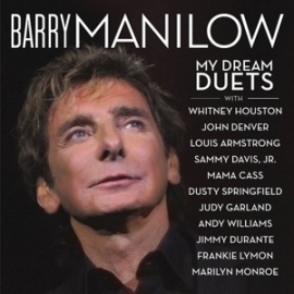 Barry Manilow - My dream duets | CD