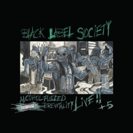 Black Label Society - Alcohol Fueled Brutality Live!! +5 | CD