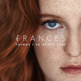 Frances - Things I've never said | LP