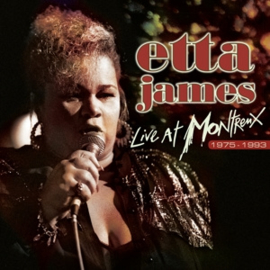 Etta James - Live At Montreux 1975-1993  | 2LP