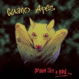 Guano Apes - Proud like a god | LP