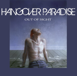Hangover Paradise - Out of sight | CD
